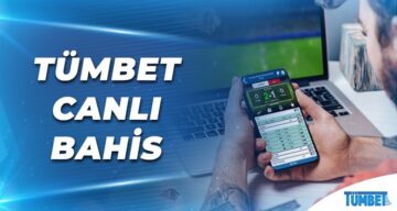 Tümbet Canlı Bahis